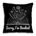 Sorry I'm Booked Floral Book Love Cozy Bookworm Reading Pillowcase Sorry I'm Booked Floral Book Love Cozy Bookworm Reading Pillowcase