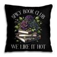 Spicy Book Club Dark Romance Lover Spicy Bookish Merch Goth Pillowcase Spicy Book Club Dark Romance Lover Spicy Bookish Merch Goth Pillowcase