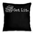 Stack Of Books Get Lit Book Reading Reader Pillowcase