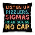 Teacher English Read Books Listen Up Rizzlers Pillowcase