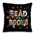 Teacher Read More Books Christmas Reading Bookworm Librarian Pillowcase