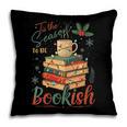 Tis The Season To Be Bookish Christmas Seasons Book Readings Pillowcase Tis The Season To Be Bookish Christmas Seasons Book Readings Pillowcase