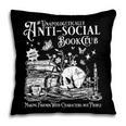 Unapologetically Anti Social Book Club Introvert Reader Pillowcase Unapologetically Anti Social Book Club Introvert Reader Pillowcase