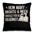 Vintage How Many Nights Reading 67 Meme Book Lover Teacher Pillowcase