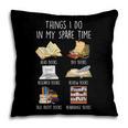 Vintage Retro Things I Do In My Spare Time Books Pillowcase