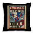 Vintage Style Read Books Lift Weights Fight Fascists Retro Pillowcase Vintage Style Read Books Lift Weights Fight Fascists Retro Pillowcase