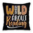 Wild About Reading Lover Bookworm Library Teacher Zoo Animal Pillowcase Wild About Reading Lover Bookworm Library Teacher Zoo Animal Pillowcase