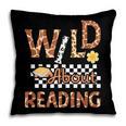 Wild About Reading Teacher Reading Books Back To School Pillowcase