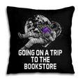 Women's Going On a Trip To The Bookstore Bookworm Humor Pillowcase Women's Going On a Trip To The Bookstore Bookworm Humor Pillowcase