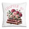 40th Birthday Chapter 40 Birthday Shirt Women Book Lover Pillowcase