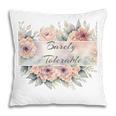 Barely Tolerable Book Floral Bookworm Lover Bookish Premium Pillowcase