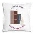 I Like Big Books Bookworm Tee Pillowcase I Like Big Books Bookworm Tee Pillowcase
