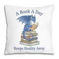A Book A Day Keeps Reality Away Premium Tri-Blend Pillowcase