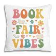 Book Fair Vibes Groovy Retro School Reading Nostalgic Pillowcase