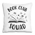 Books Club Squad Reading Book Lover Book Minimalist Team Tee Pillowcase Books Club Squad Reading Book Lover Book Minimalist Team Tee Pillowcase
