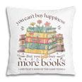 Books Reading Lovers Bookworm You Can Buy More Books Pillowcase