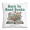Born To Read Books Forced To Read Emails Book Lover Pillowcase