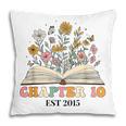 Chapter 10 Years Old 10th Birthday Wildflower Book Lover Pillowcase
