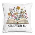 Chapter 60 60th Birthday Floral Open Book With Flowers Pillowcase