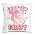 Chapter Thirty Est 1995 Cute 30th Birthday Book Bow Coquette Pillowcase Chapter Thirty Est 1995 Cute 30th Birthday Book Bow Coquette Pillowcase