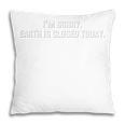 Earth Is Closed Today Comic Book Superhero Humor Sarcasm Pillowcase