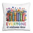 Everyone Is Welcome Here Floral Book LGBT Pride Equality Pillowcase