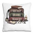 Fantasy Drama Tragedy Gothic Book Lover Bookworm Pillowcase Fantasy Drama Tragedy Gothic Book Lover Bookworm Pillowcase