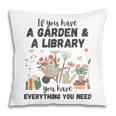 Gardening & Library Lover Books Reading Plants Cute Pillowcase