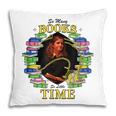 Harry Potter Hermione So Many Books So Little Time Portrait Pillowcase Harry Potter Hermione So Many Books So Little Time Portrait Pillowcase
