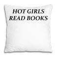 Hot Girls Read Books Confident Reading Bookworm Girl Pillowcase Hot Girls Read Books Confident Reading Bookworm Girl Pillowcase