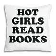 Hot Girls Read Books Lover Bookworm Librarian Book Reading Pillowcase