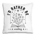 I’d Rather Be Reading Minimal Book Lover Arch Pillowcase