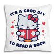 It's a Good Day To Read a Book Cute Cat Book Day Girls Boys Pillowcase