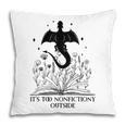 It's Too Nonfictiony Outside Book Dragon Reading Fantasy Era Pillowcase It's Too Nonfictiony Outside Book Dragon Reading Fantasy Era Pillowcase