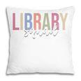 Library Squad Librarian Book Lover Bookworm Pillowcase