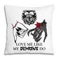 Love Me Like My Demons Do Dark Romance Merch Smutty Book Pillowcase Love Me Like My Demons Do Dark Romance Merch Smutty Book Pillowcase