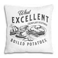 Pride And Prejudice Books What Excellent Boiled Potatoes Pillowcase Pride And Prejudice Books What Excellent Boiled Potatoes Pillowcase
