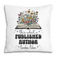 This Is What A Published Author Looks Like Book Writer Pillowcase This Is What A Published Author Looks Like Book Writer Pillowcase