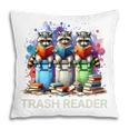 Racoons Trash Reader Book Lover Romantic Novels Premium Pillowcase Racoons Trash Reader Book Lover Romantic Novels Premium Pillowcase