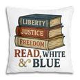 Read Blue Liberty Books July 4th Independence Pillowcase