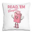 Read 'Em Western Cowgirl Retro Groovy Reading Books Pillowcase Read 'Em Western Cowgirl Retro Groovy Reading Books Pillowcase