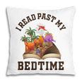 I Read Past My Bedtime Reading Dinosaur Book Lover Pillowcase I Read Past My Bedtime Reading Dinosaur Book Lover Pillowcase