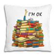 Reading Books Librarian Reader Nerd I'm Ok Teacher School Pillowcase Reading Books Librarian Reader Nerd I'm Ok Teacher School Pillowcase