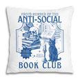 Sarcastic Anti Social Book Club Cat Skull Book Lover Pillowcase