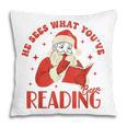 He Sees What You'Ve Been Reading Santa Book Pillowcase He Sees What You'Ve Been Reading Santa Book Pillowcase