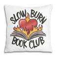 Slow Burn Book Club Romantasy Trope Smut Dark Romance Reader Pillowcase Slow Burn Book Club Romantasy Trope Smut Dark Romance Reader Pillowcase