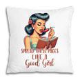 Smutty Spicy Book Reader Spread Those Pages Like A Good Girl Pillowcase