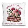 Spicy Books Spread Those Pages Like A Good Girl Dark Romance Pillowcase Spicy Books Spread Those Pages Like A Good Girl Dark Romance Pillowcase