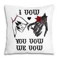 I Vow You Vow We Vow Merch Dark Romance Smutty Book Smutt Pillowcase