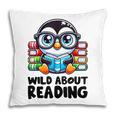 Wild About Reading Book Lover Penguin Pillowcase
